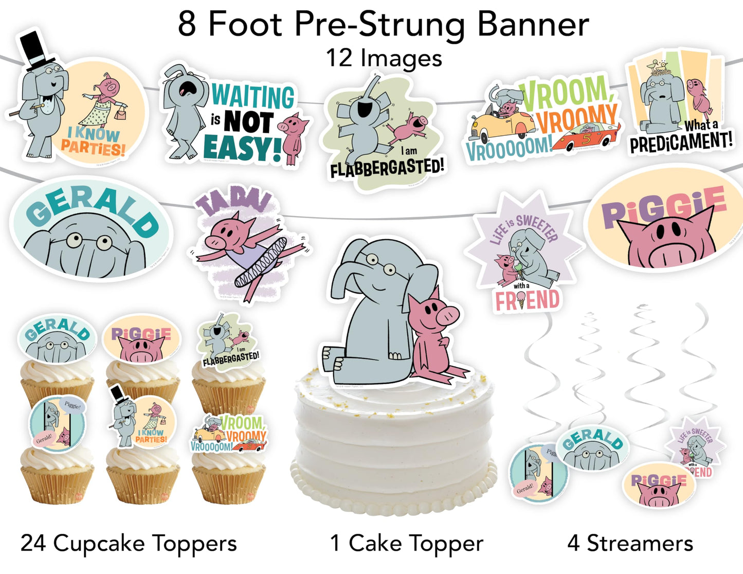 Elephant and Piggie Party Supplies Boy or Girl Birthday Party Decor with 8 Foot Banner, 24 Cupcake Toppers, Cake Topper, 4 Streamers with Gerald and Piggie Book Characters by Mo Willems (Party Set)